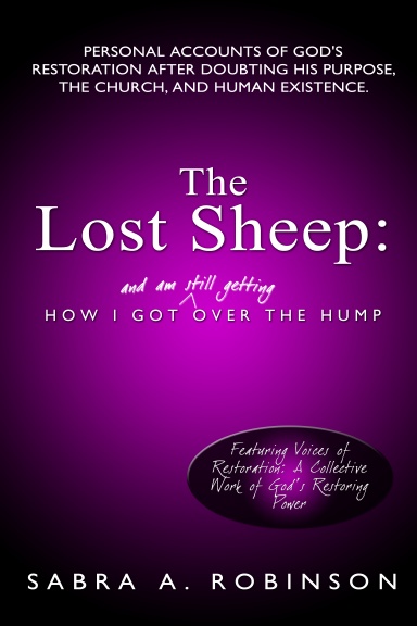 The Lost Sheep: How I Got (And Am Still Getting) Over The Hump