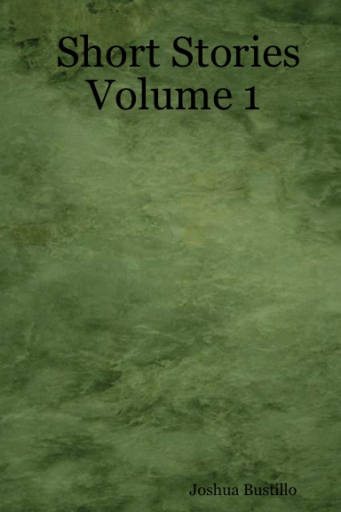 Short Stories Volume 1