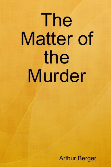 The Matter of the Murder