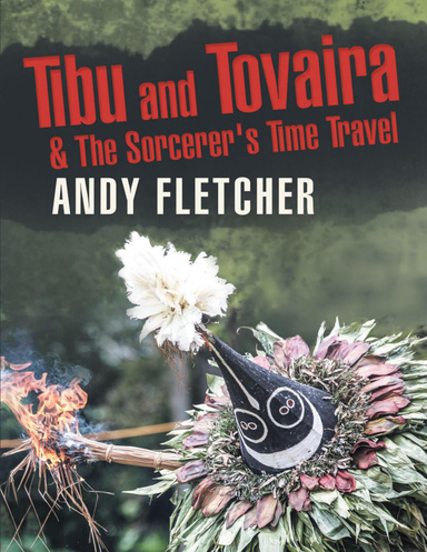 Tibu and Tovaira & The Sorcerer's Time Travel