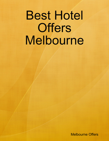 Best Hotel Offers Melbourne