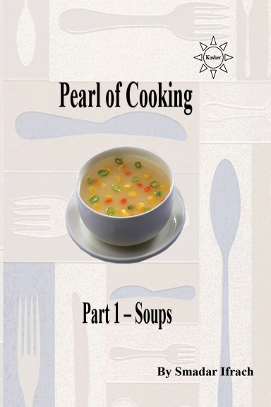 Pearl of Cooking : Part 1 - Soups