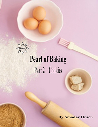 Pearl of Baking: Part 2 – Cookies