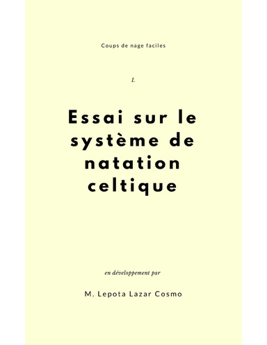 Essai Sur Le Système De Natation Celtique