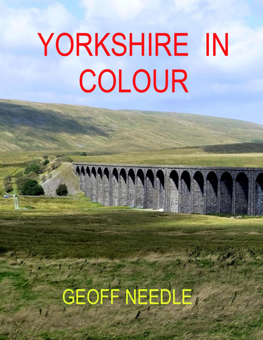 Yorkshire In Colour
