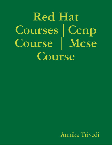 Red Hat Courses | Ccnp Course  |  Mcse Course