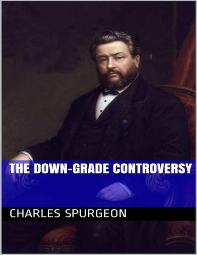The Down Grade Controversy
