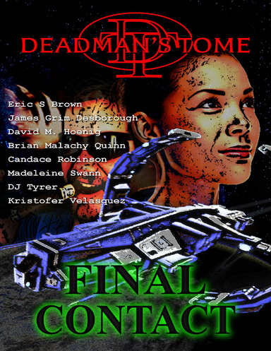 Deadman's Tome Final Contact
