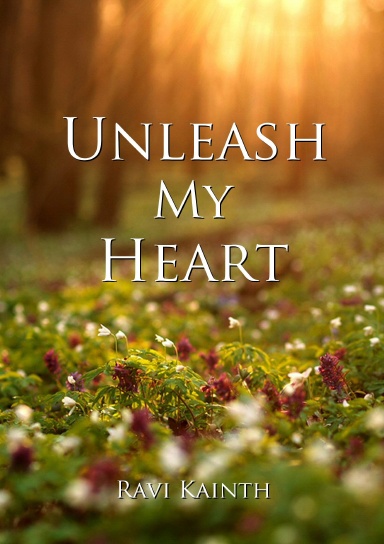 Unleash My Heart