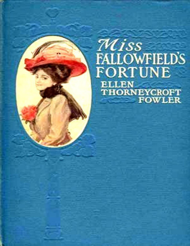 Miss Fallowfield's Fortune