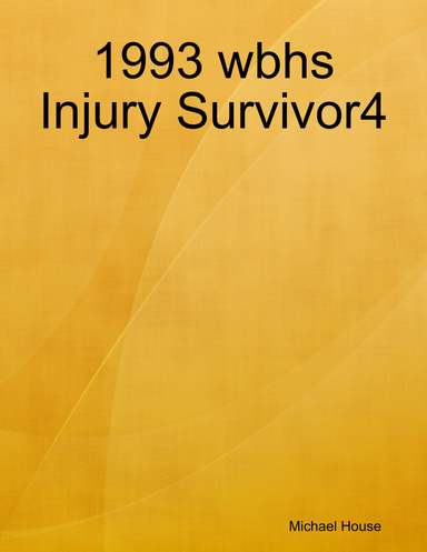1993 wbhs Injury Survivor4