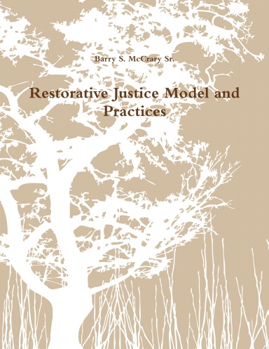 Restorative Justice Model And Practices