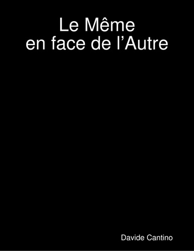 Le Même en face de l’Autre