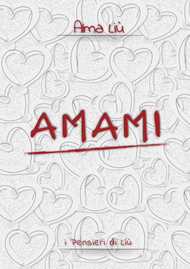 AMAMI - i pensieri di Liù -