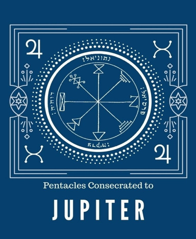 Pentacles Consecrated to Jupiter