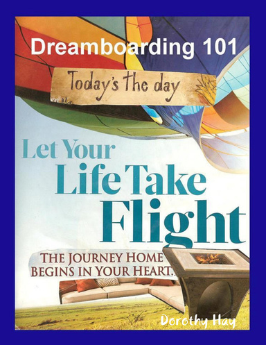 Dreamboarding 101