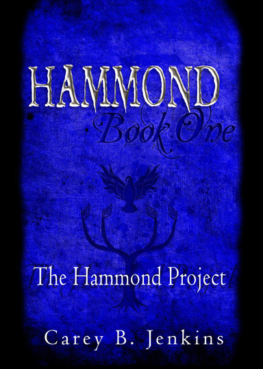 Hammond, Book One: The Hammond Project