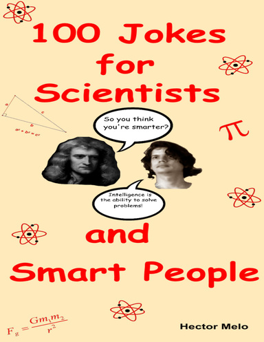 100 Jokes for Scientists and Smart People