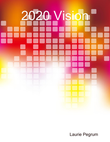 2020 Vision