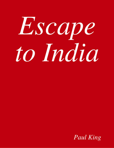Escape to India