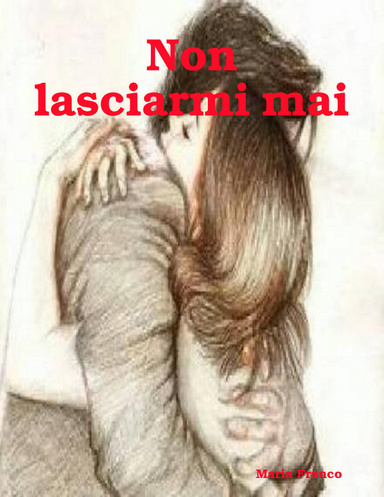 Non lasciarmi mai