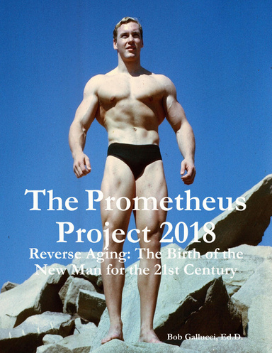 The Prometheus Project 2018