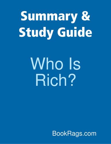 Summary & Study Guide: Who Is Rich?