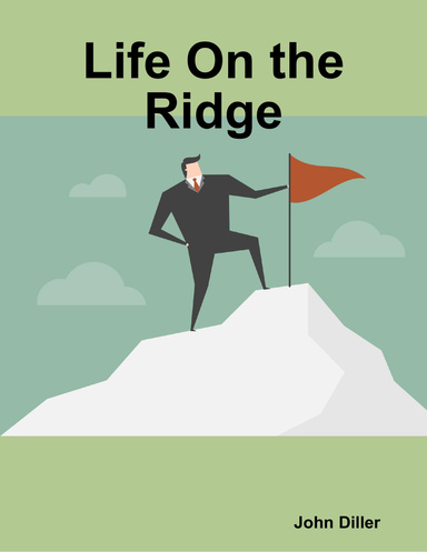 Life On the Ridge