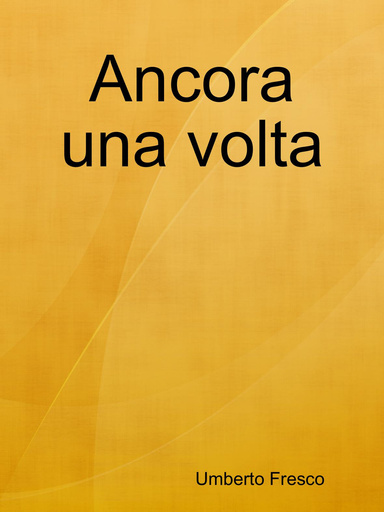 Ancora una volta