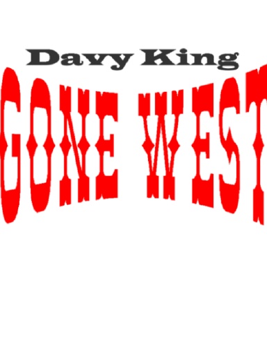 GONE WEST