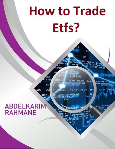 How to Trade Etfs?