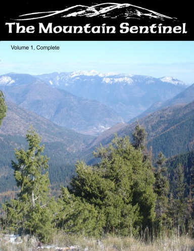 The Mountain Sentinel, Volume 1 Complete