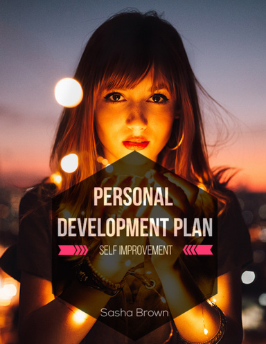 Personal Development Plan: Self Improvement