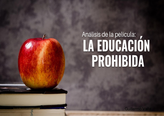 La Educacion Prohibida