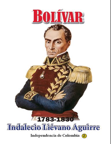 Bolívar (1783-1830)