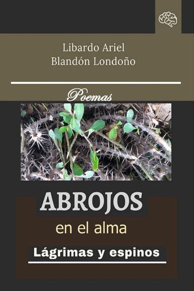 Abrojos en el alma