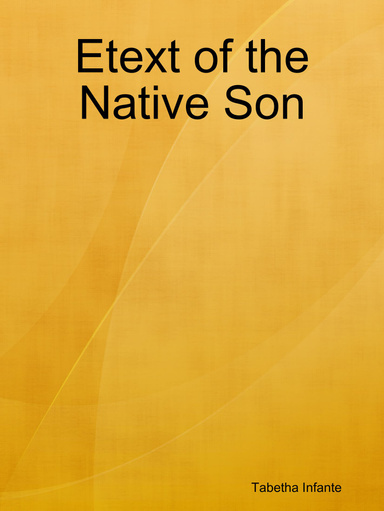 Etext of the Native Son