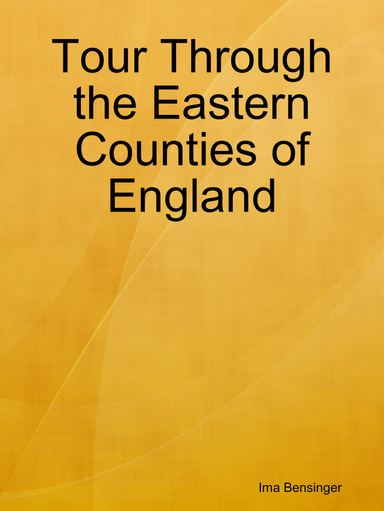 Tour Through the Eastern Counties of England