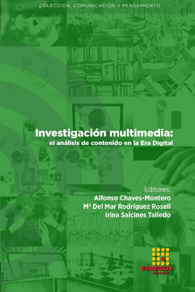 Investigación multimedia: el análisis de contenido en la Era Digital