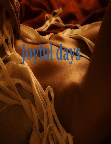 Joyful Days