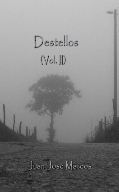 Destellos (Vol. II)