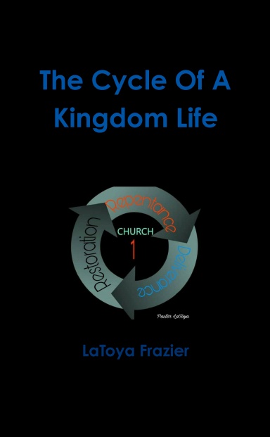 The Cycle Of A Kingdom Life