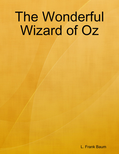The Wonderful Wizard of Oz
