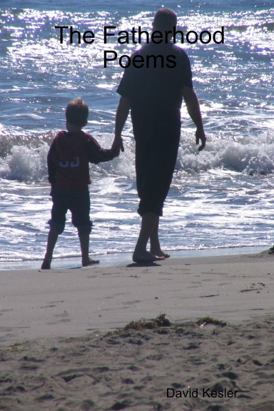 The Fatherhood Poems
