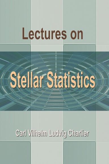 Lectures on Stellar Statistics