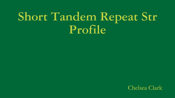 Short Tandem Repeat Str Profile