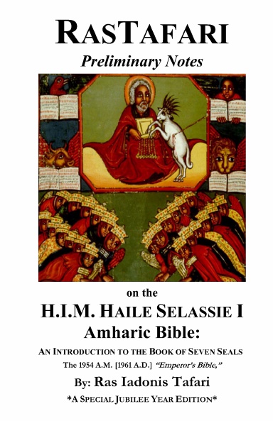 Rastafari Notes & H.I.M. Haile Selassie Amharic Bible