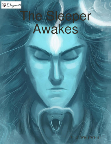 The Sleeper Awakes