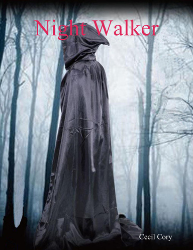 Night Walker