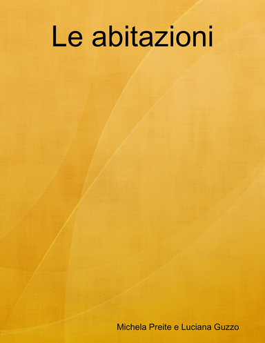 Le abitazioni